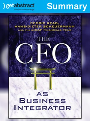 cover image of The CFO as Business Integrator (Summary)